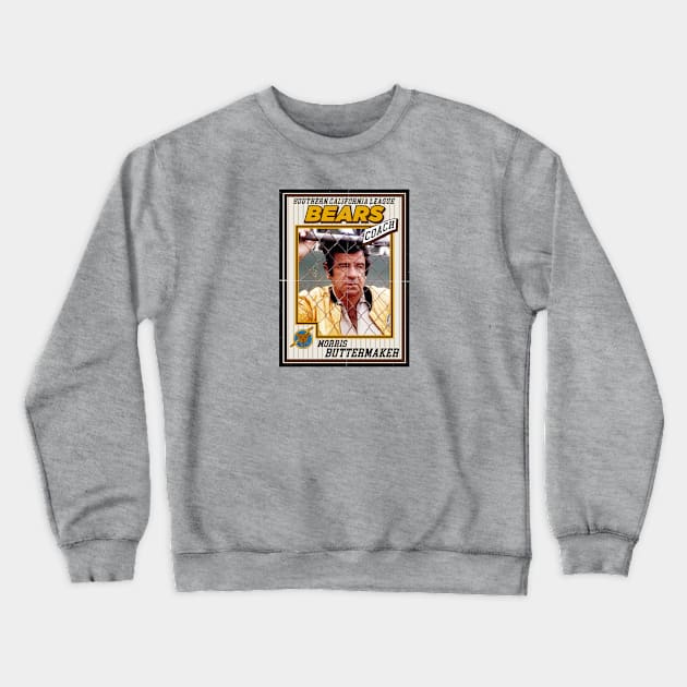 Bad News Bears Baseball Card Coach Buttermaker Crewneck Sweatshirt by Alema Art